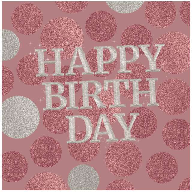 Serwetki "Glossy - Happy Birthday", różowe, 33 cm, 20 szt