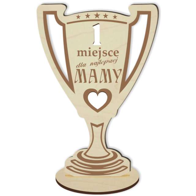 Puchar "1 miejsce dla najlepszej Mamy", drewniany, 92 x 135 mm