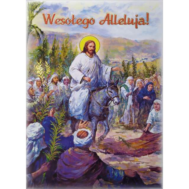 Pocztówka "Wesołego Alleluja - Jezus na osiołku", Maki, 104 x 147 mm