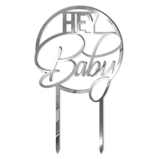 Topper z pleksy "Hey Baby", srebrny lustrzany, 18,5 cm
