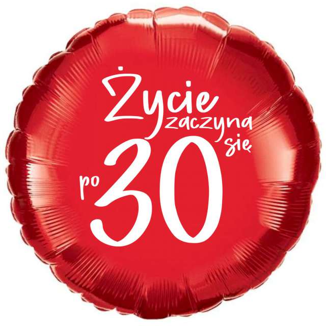 Balon foliowy "Życie zaczyna się po 30", czerwony, 18", RND